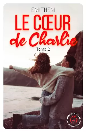 Emithem - Le Coeur de Charlie, Tome 2